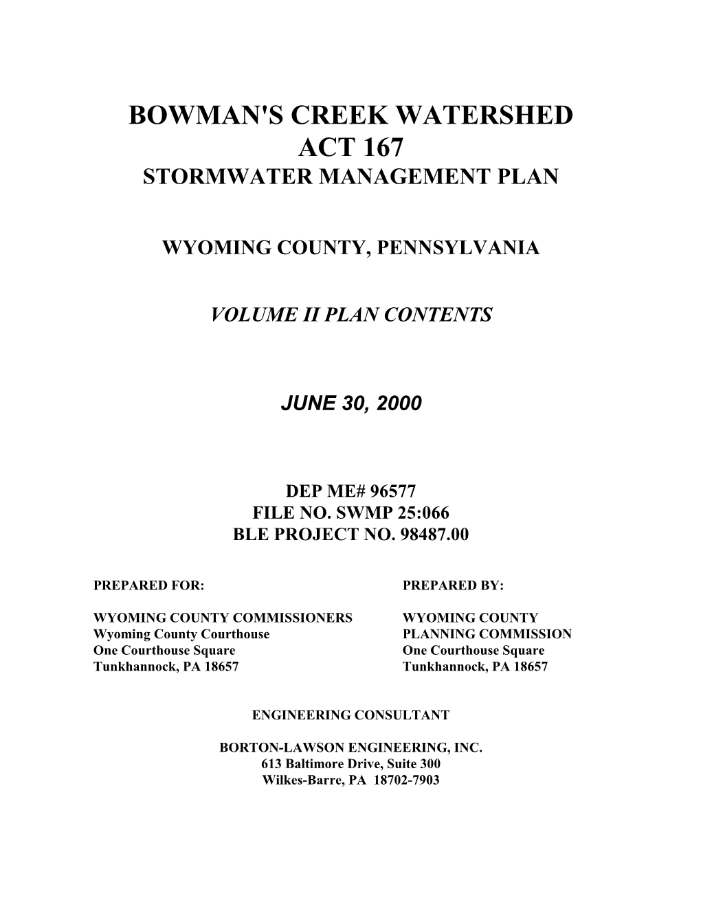 Bowman's Creek Watershed Act 167 Stormwater Management Plan