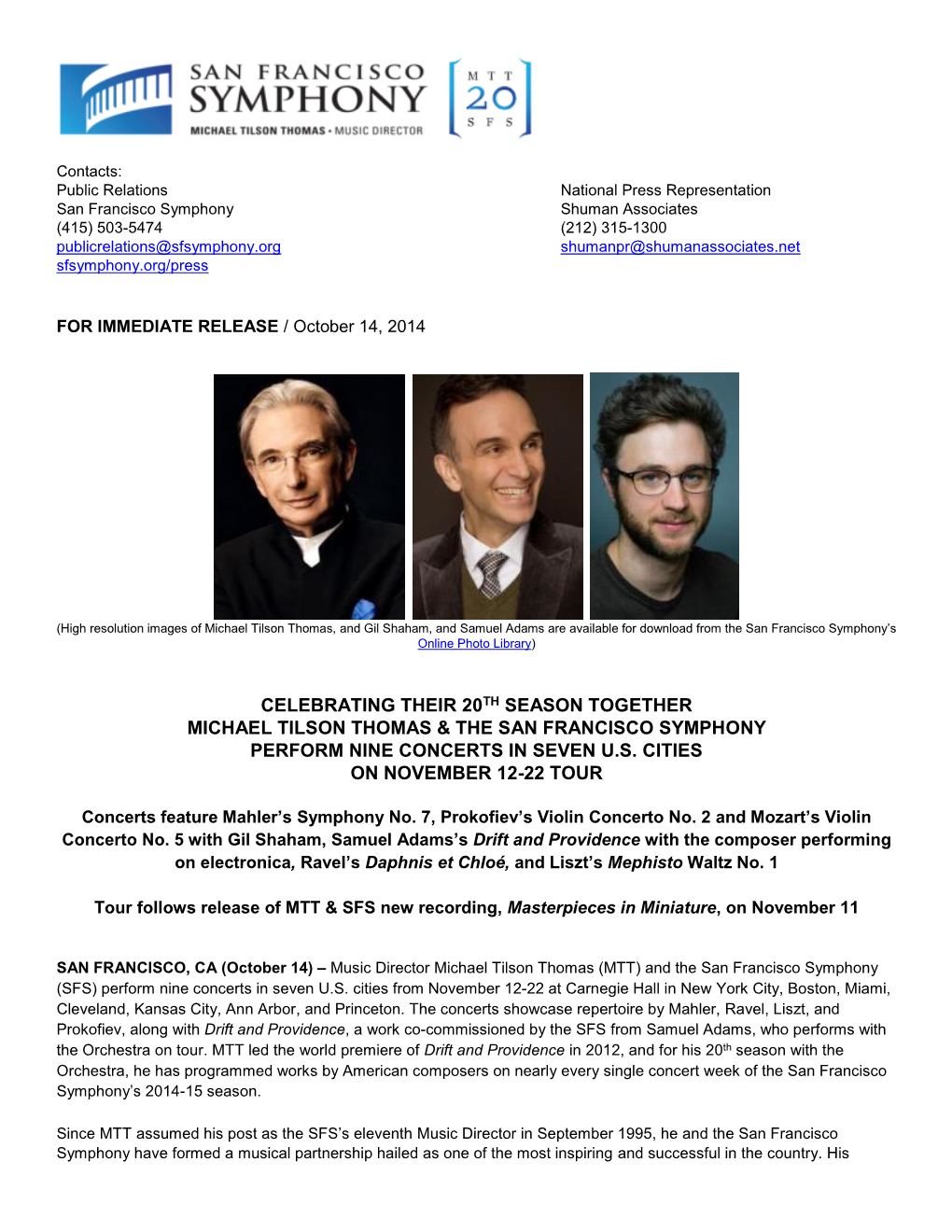 Celebrating Their 20Th Season Together Michael Tilson Thomas & the San Francisco Symphony Perform Nine Concerts in Seven U.S