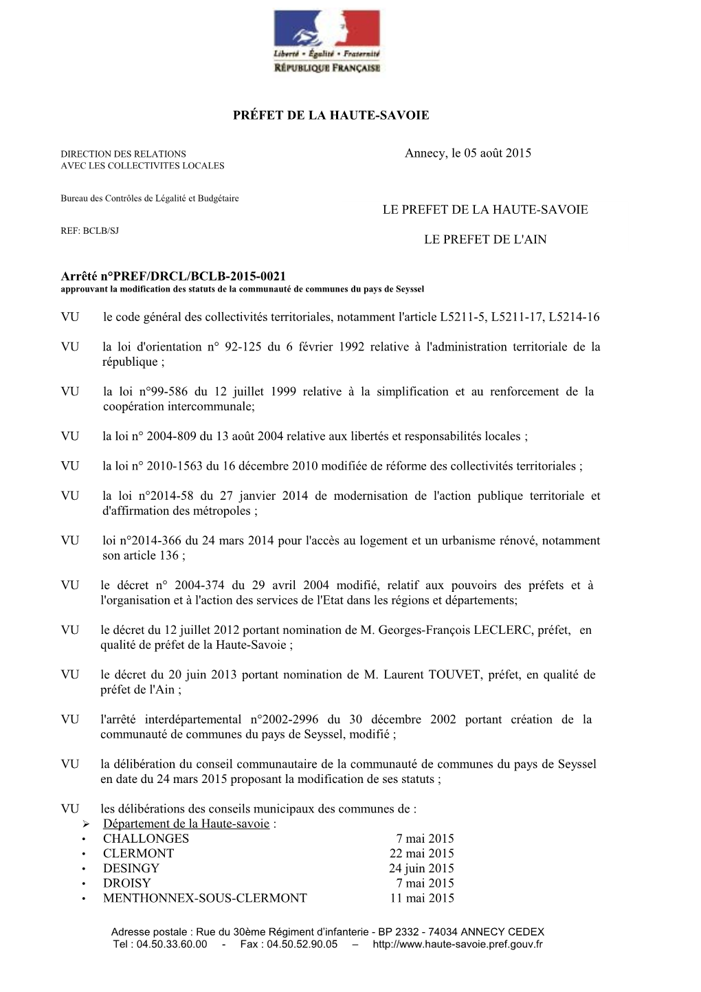 PRÉFET DE LA HAUTE-SAVOIE Annecy, Le 05 Août 2015 Arrêté N