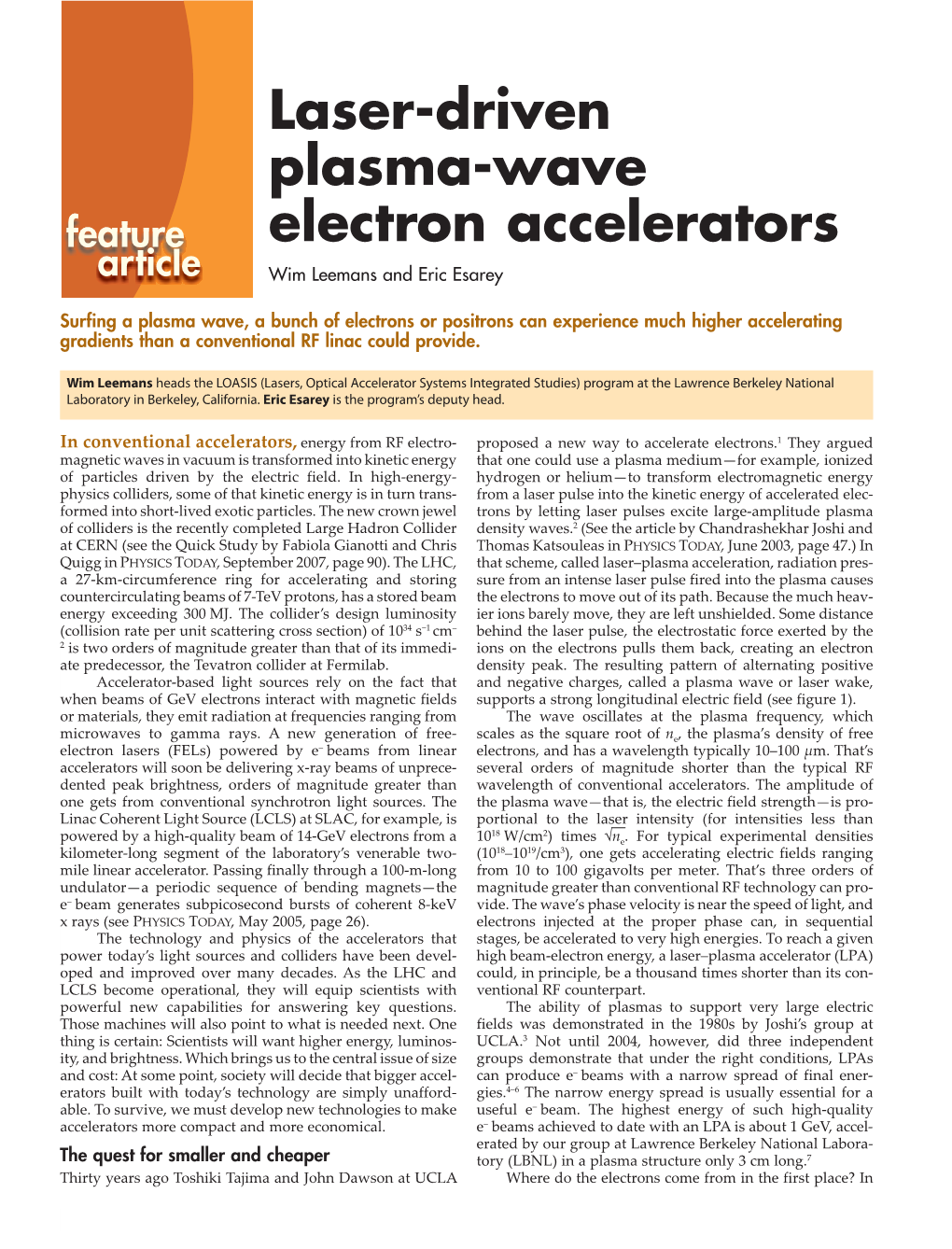 Laser-Driven Plasma-Wave Electron Accelerators