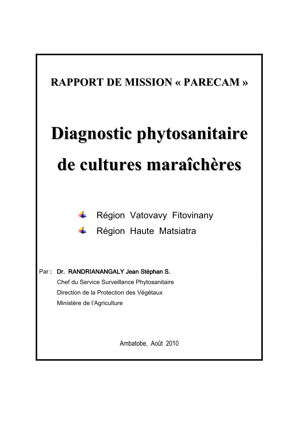 Diagnostic Phytosanitaire De Cultures