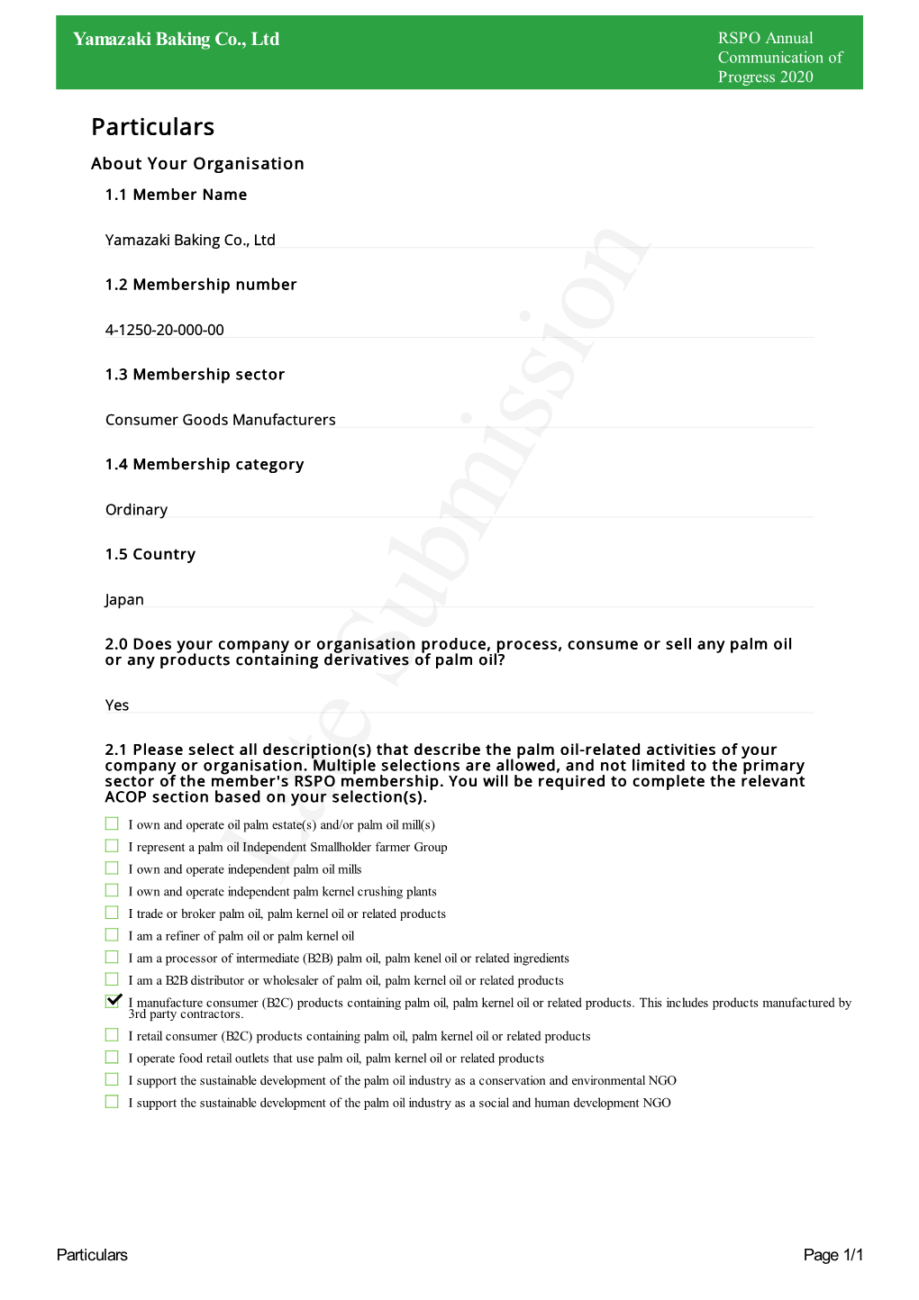 Particulars About Your Organisation 1.1 Member Name