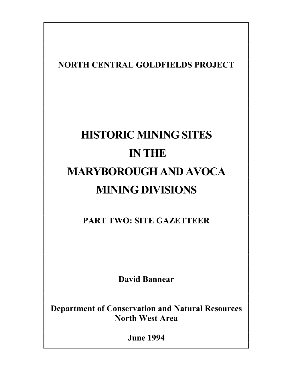 Historic Mining Sites in the Maryborough and Avoca Mining Divisions