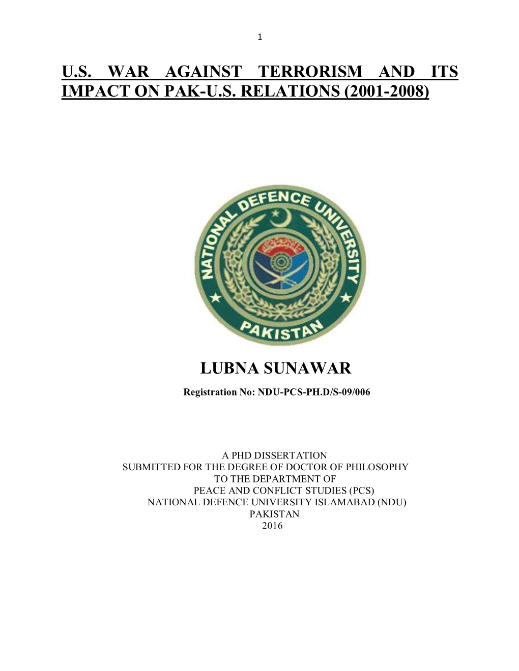 Us War Against Terrorism and Its Impact on Pak-Us Relations (2001-2008)