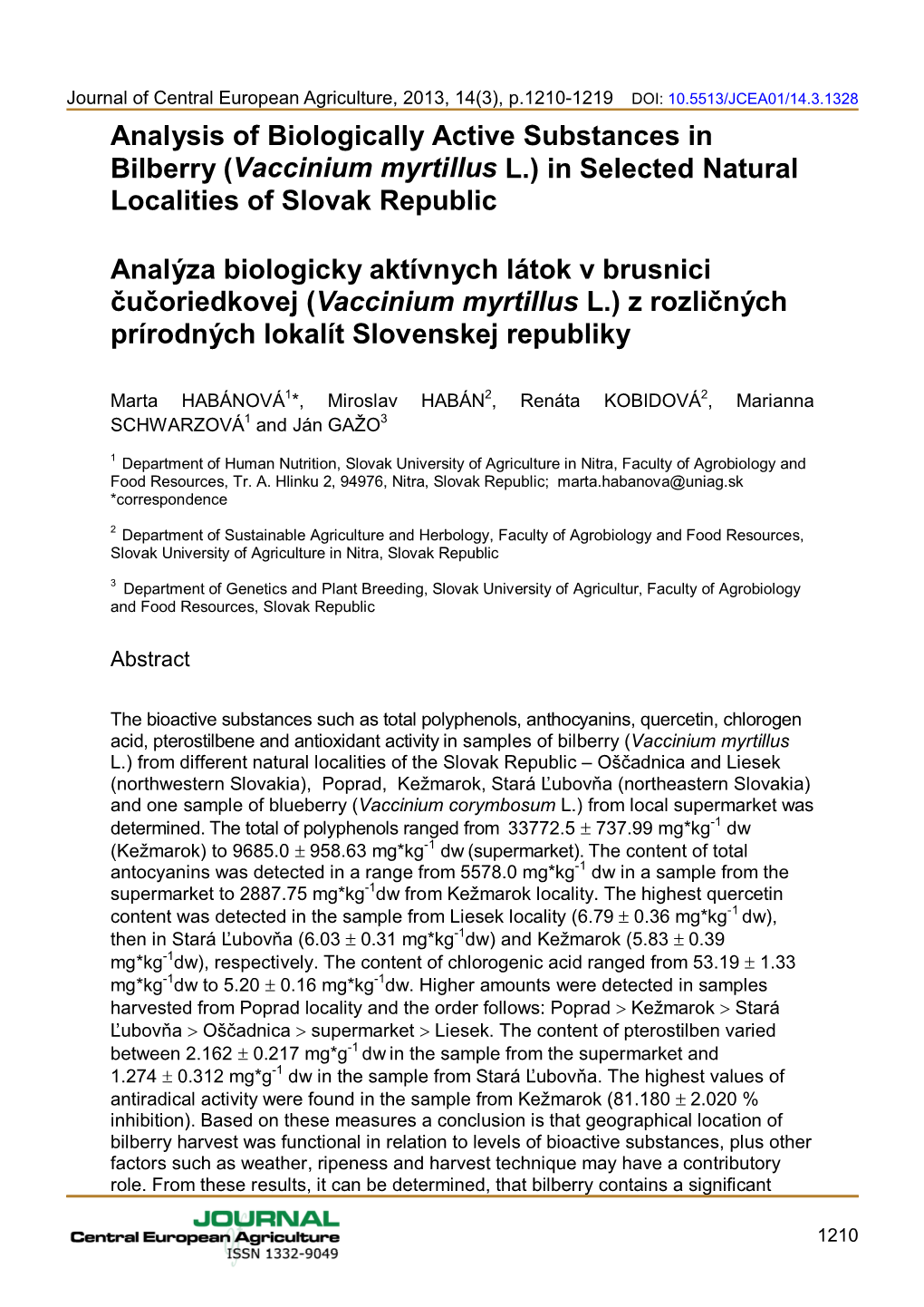Analysis of Biologically Active Substances in Bilberry (Vaccinium Myrtillus L.) in Selected Natural Localities of Slovak Republic