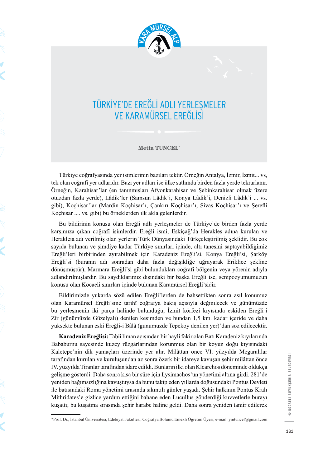 Türkiye'de Ereğli Adlı Yerleşmeler Ve Karamürsel Ereğlisi