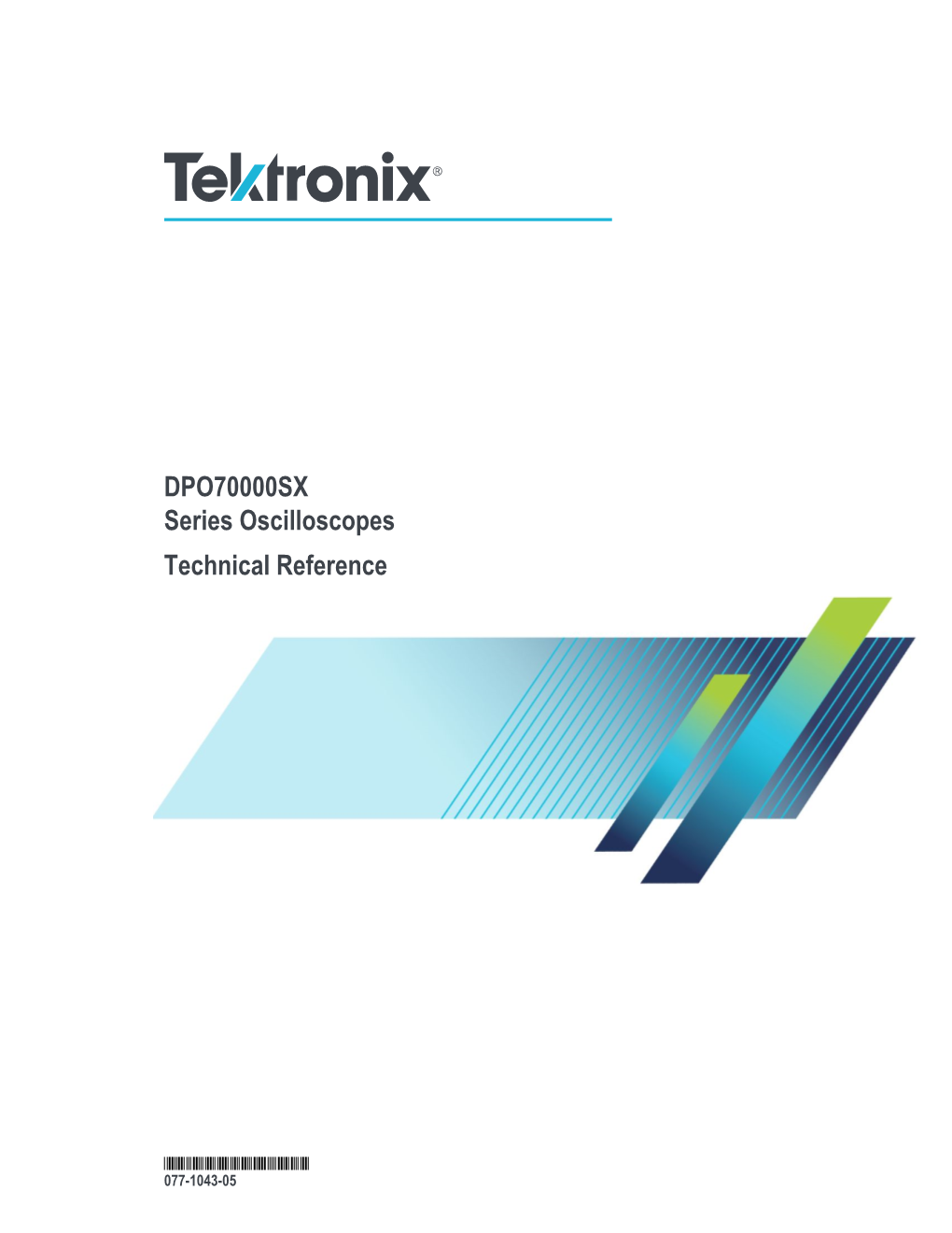 DPO70000SX Series Oscilloscopes Technical Reference