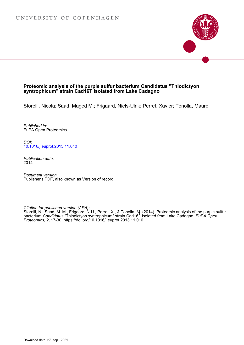 Proteomic Analysis of the Purple Sulfur Bacterium Candidatus “Thiodictyon Syntrophicum” Strain Cad16t Isolated from Lake Cadagno