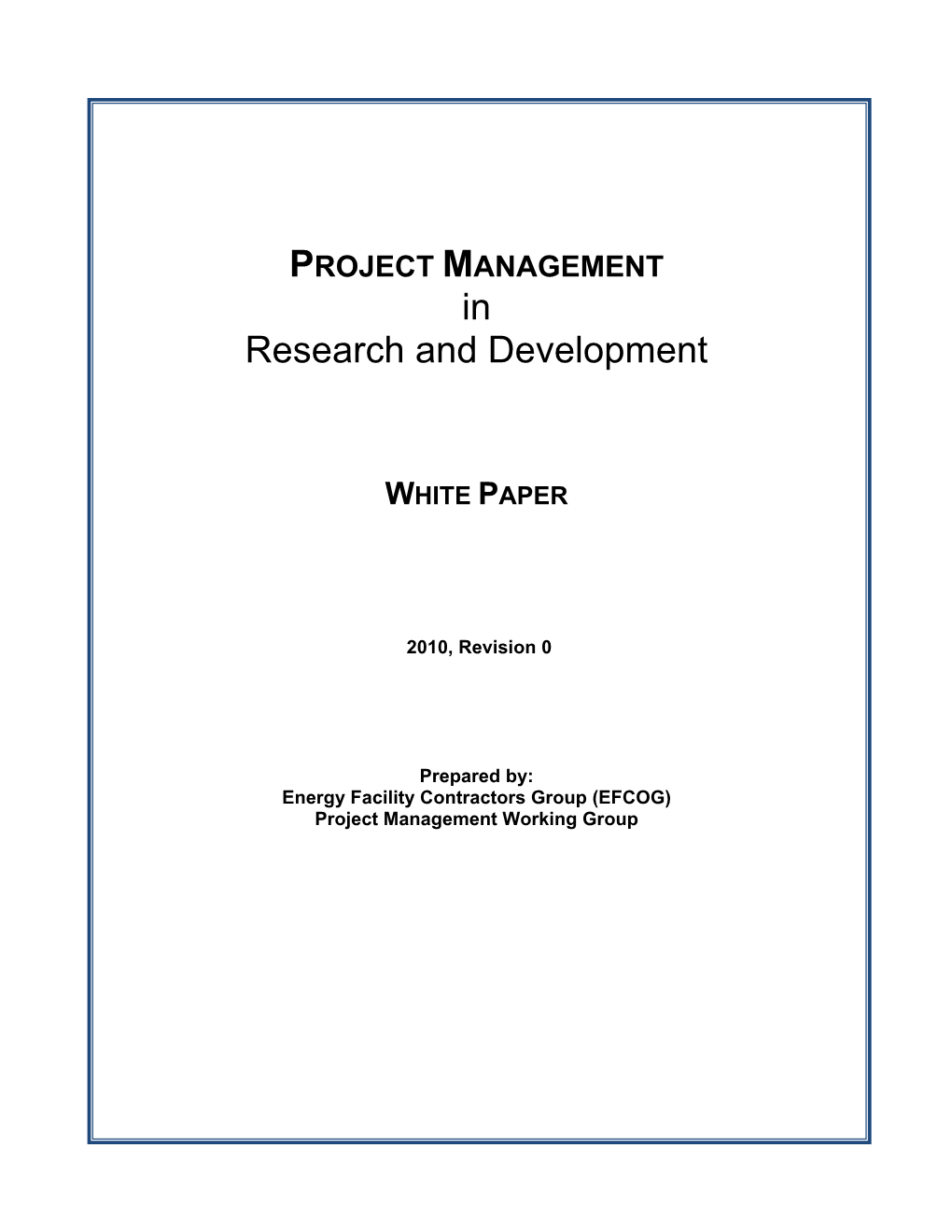 PROJECT MANAGEMENT in Research and Development