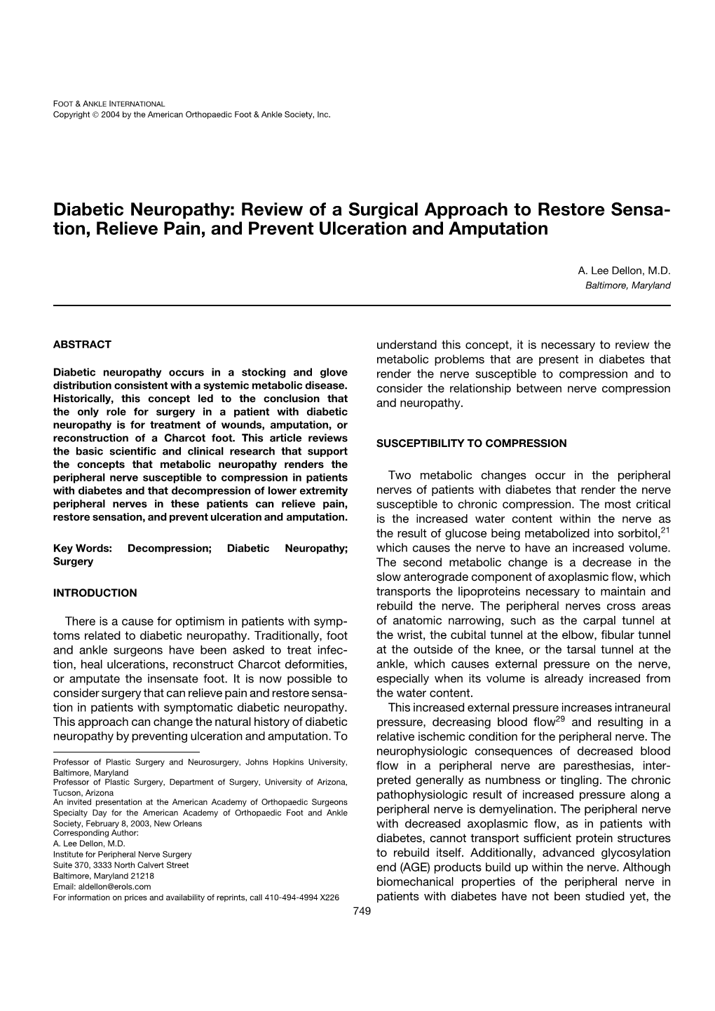 Diabetic Neuropathy: Review of a Surgical Approach to Restore Sensa- Tion, Relieve Pain, and Prevent Ulceration and Amputation