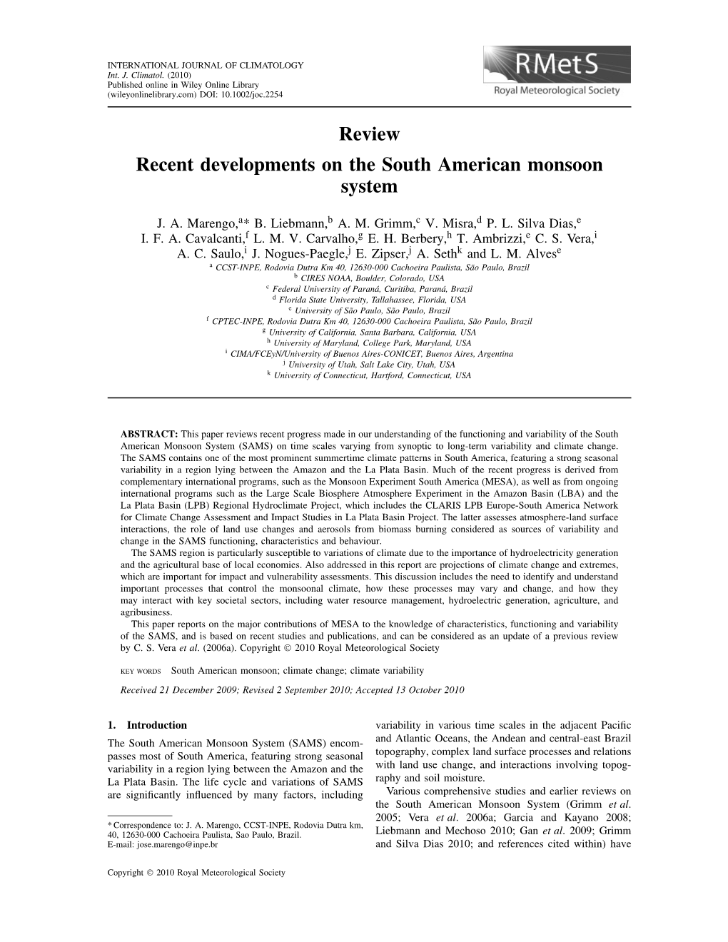 Review Recent Developments on the South American Monsoon System