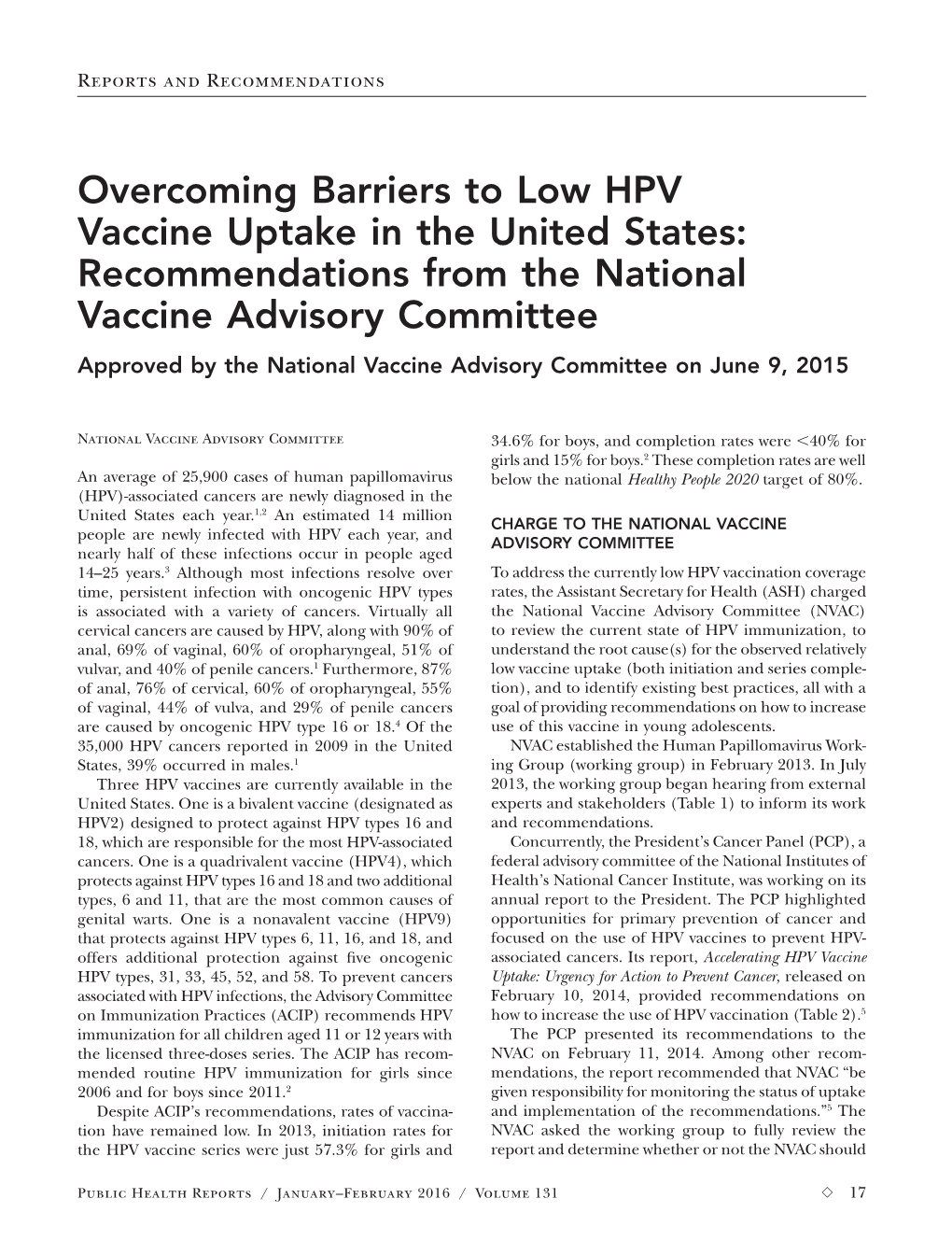 Overcoming Barriers to Low HPV Vaccine Uptake in the United States