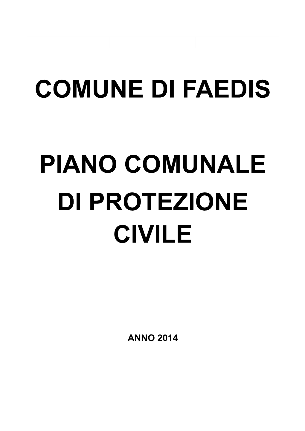 Comune Di Faedis Piano Comunale Di Protezione Civile