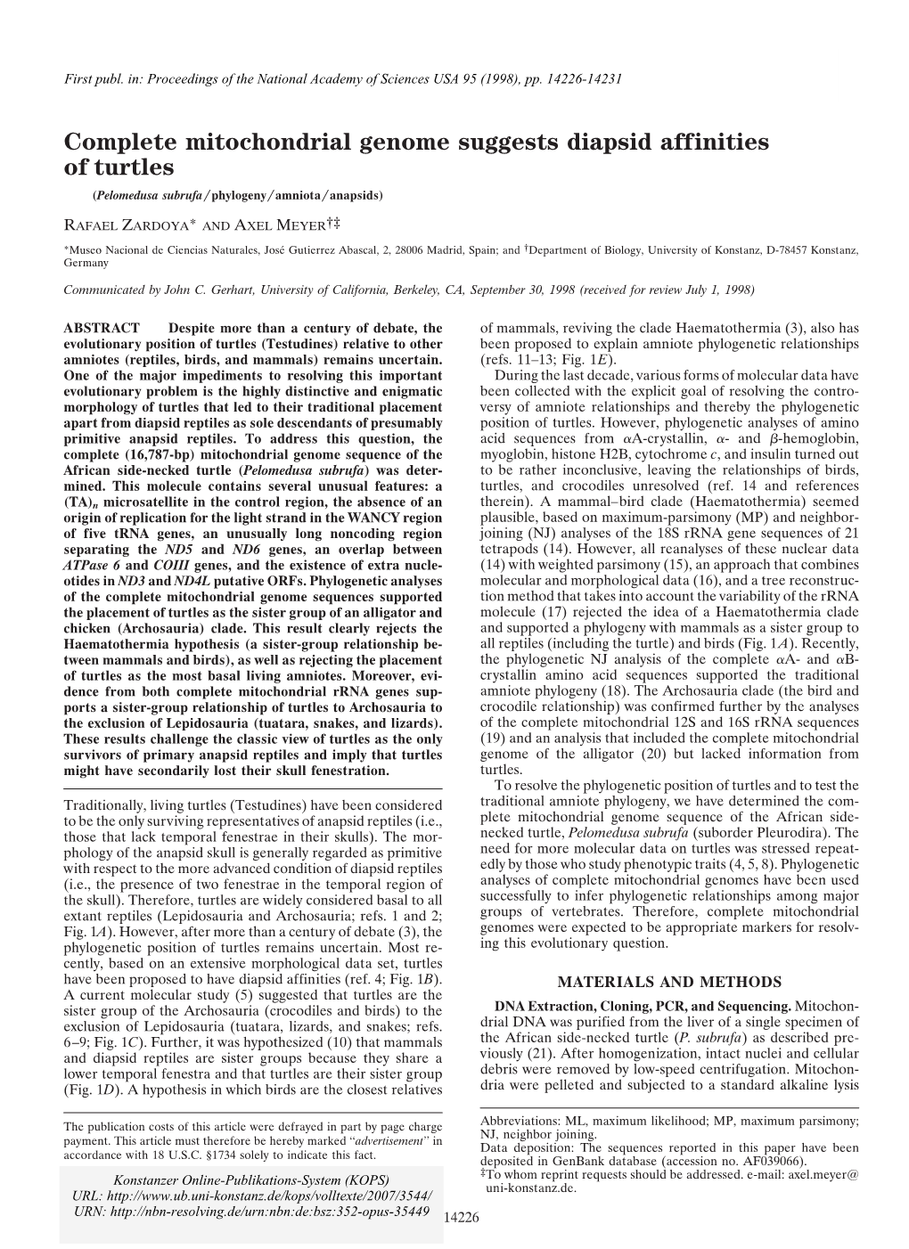 Complete Mitochondrial Genome Suggests Diapsid Affinities of Turtles (Pelomedusa Subrufa͞phylogeny͞amniota͞anapsids)