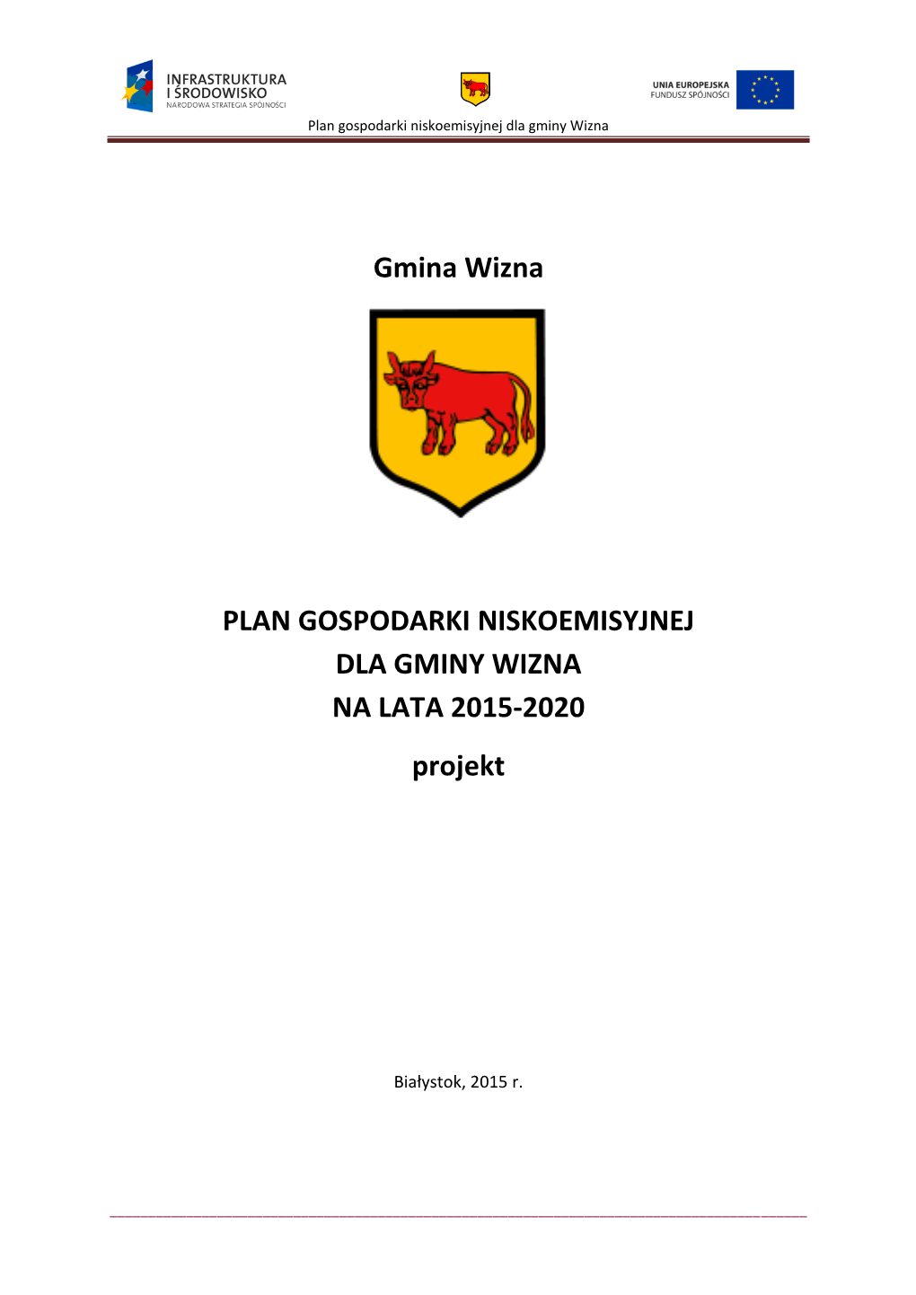 Plan Gospodarki Niskoemisyjnej Dla Gminy Wizna