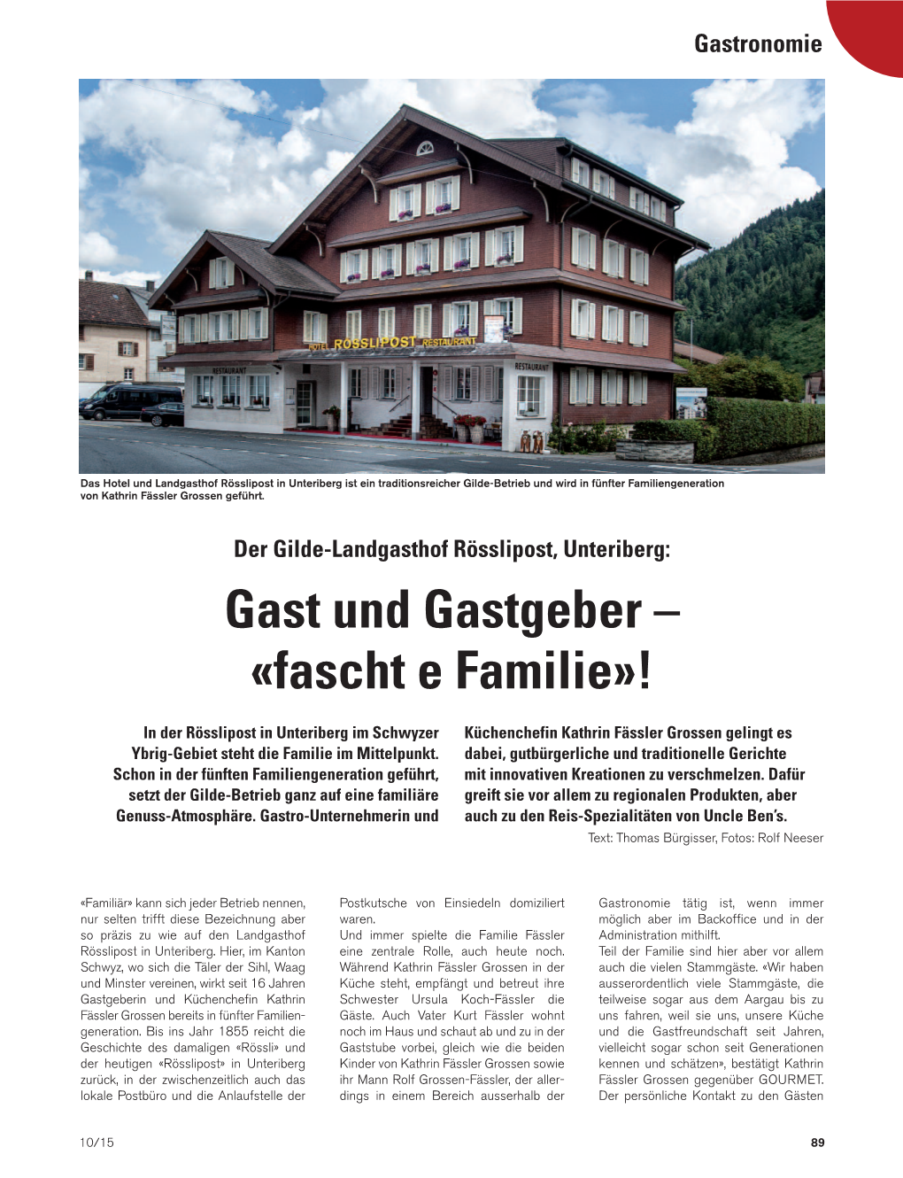 Der Gilde-Landgasthof Rösslipost, Unteriberg: Gast Und Gastgeber – «Fascht E Familie»!