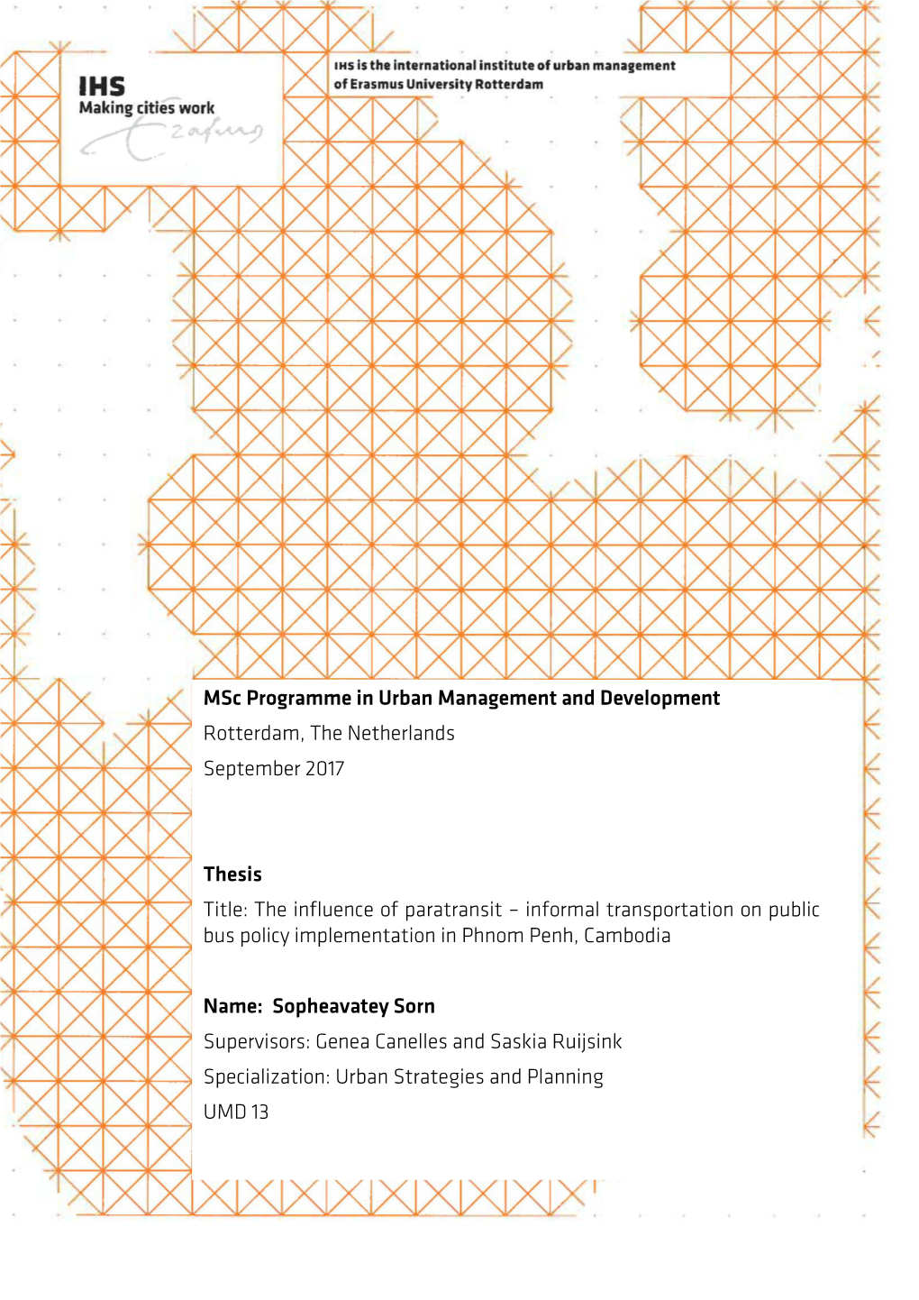 The Influence of Paratransit – Informal Transportation on Public Bus Policy Implementation in Phnom Penh, Cambodia