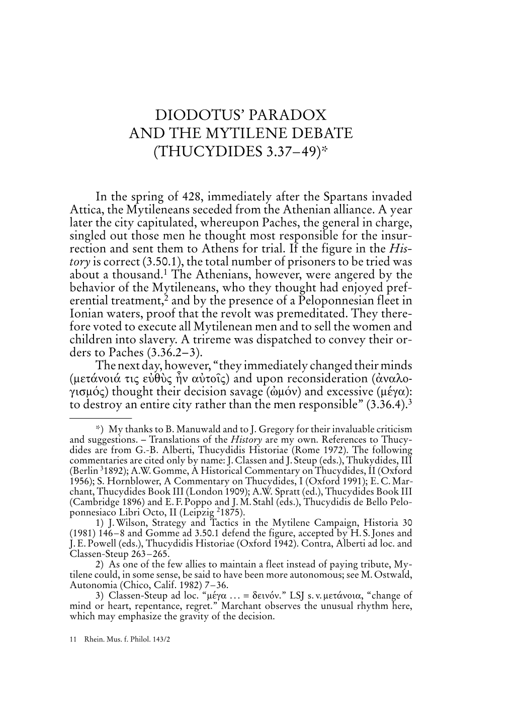 Diodotus' Paradox and the Mytilene Debate