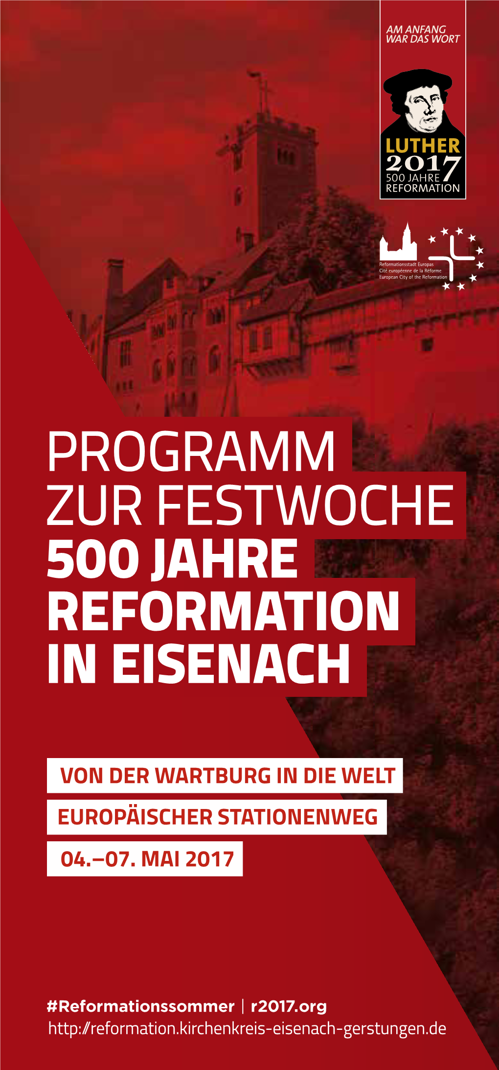 PROGRAMM ZUR FESTWOCHE 500 Jahre Reformation in Eisenach