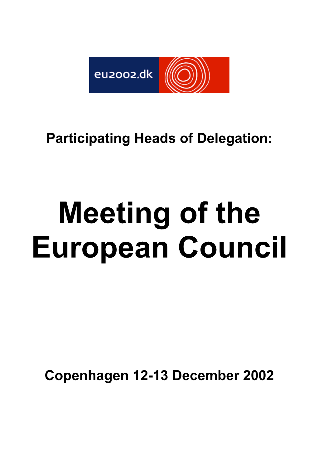 Meeting of the European Council