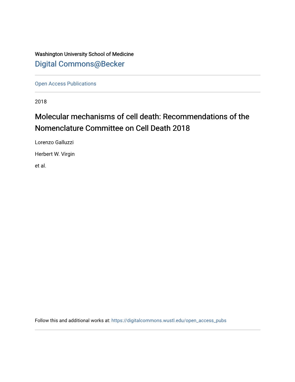 Molecular Mechanisms of Cell Death: Recommendations of the Nomenclature Committee on Cell Death 2018