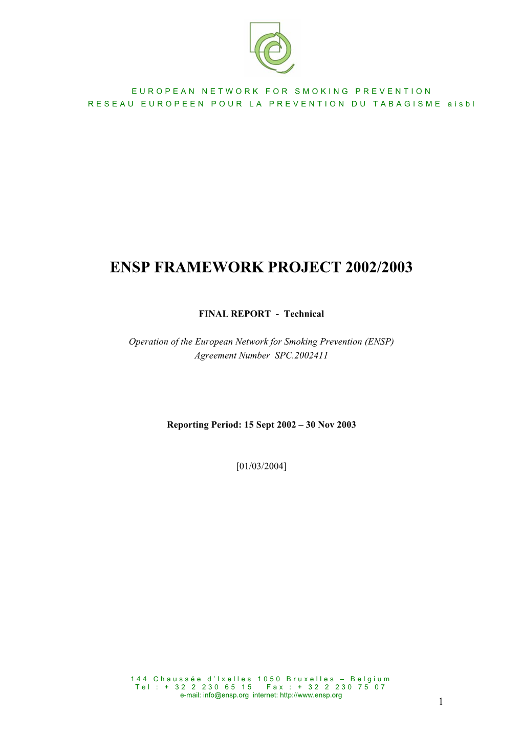 Ensp Framework Project 2002/2003