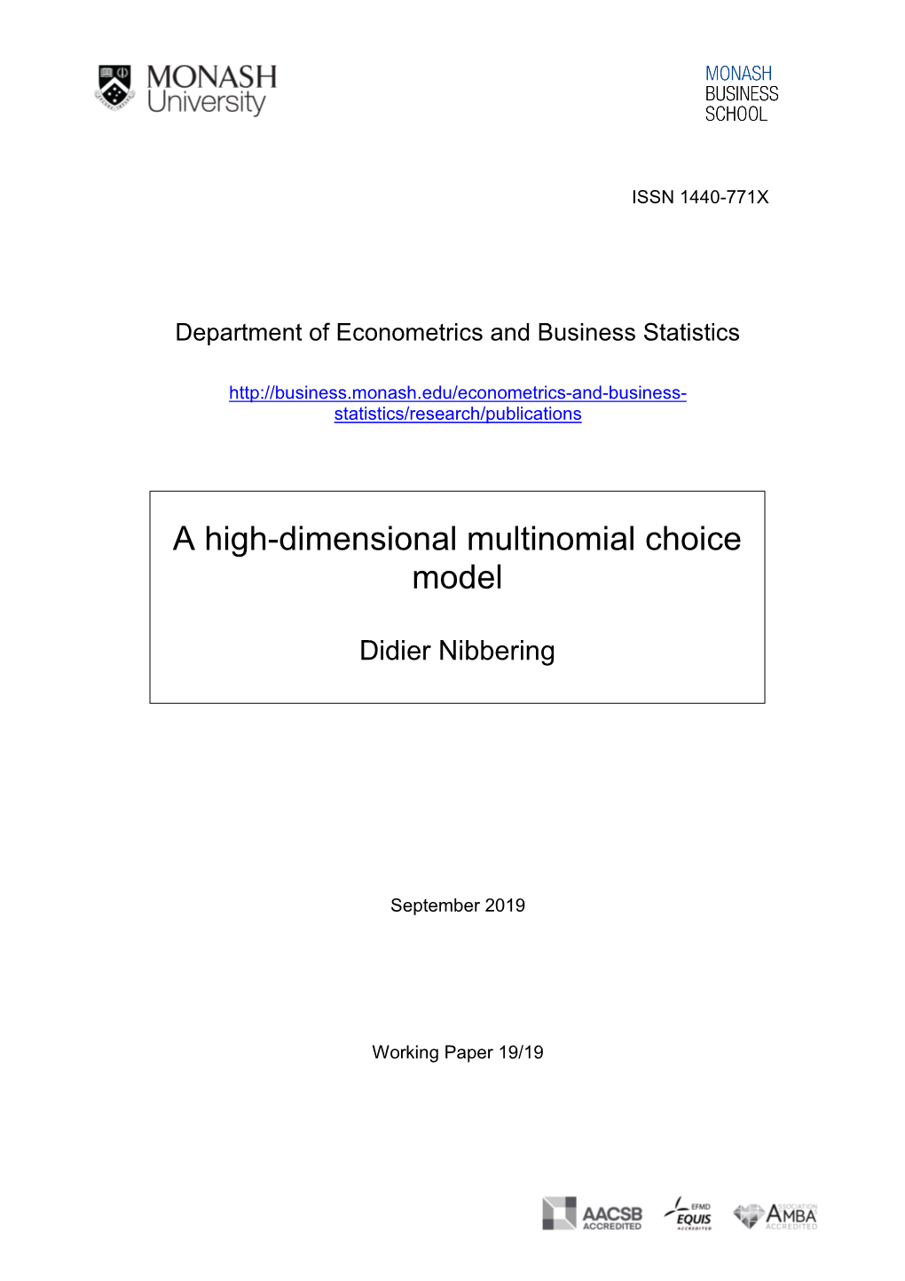 A High-Dimensional Multinomial Choice Model