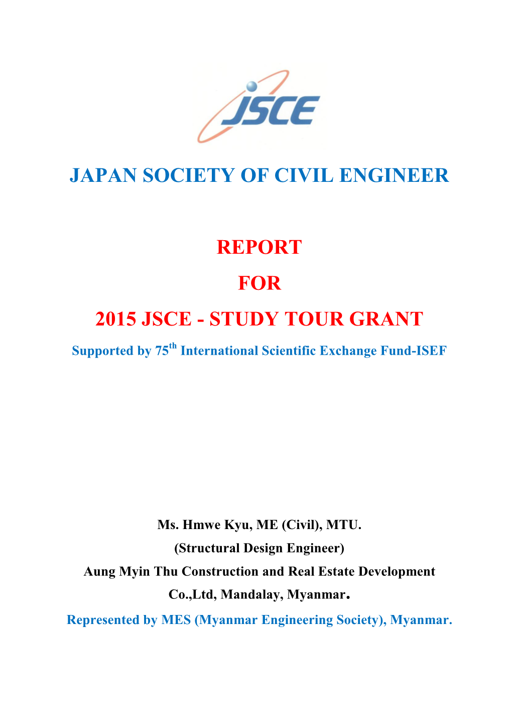 Report for 2015 Jsce - Study Tour Grant