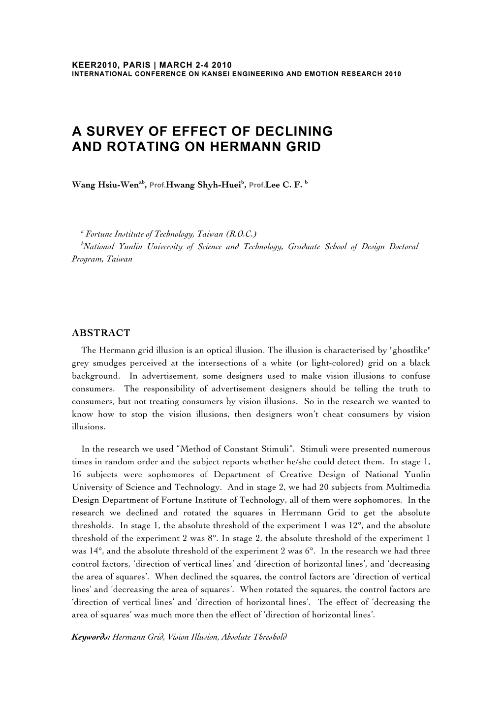 A Survey of Effect of Declining and Rotating on Hermann Grid