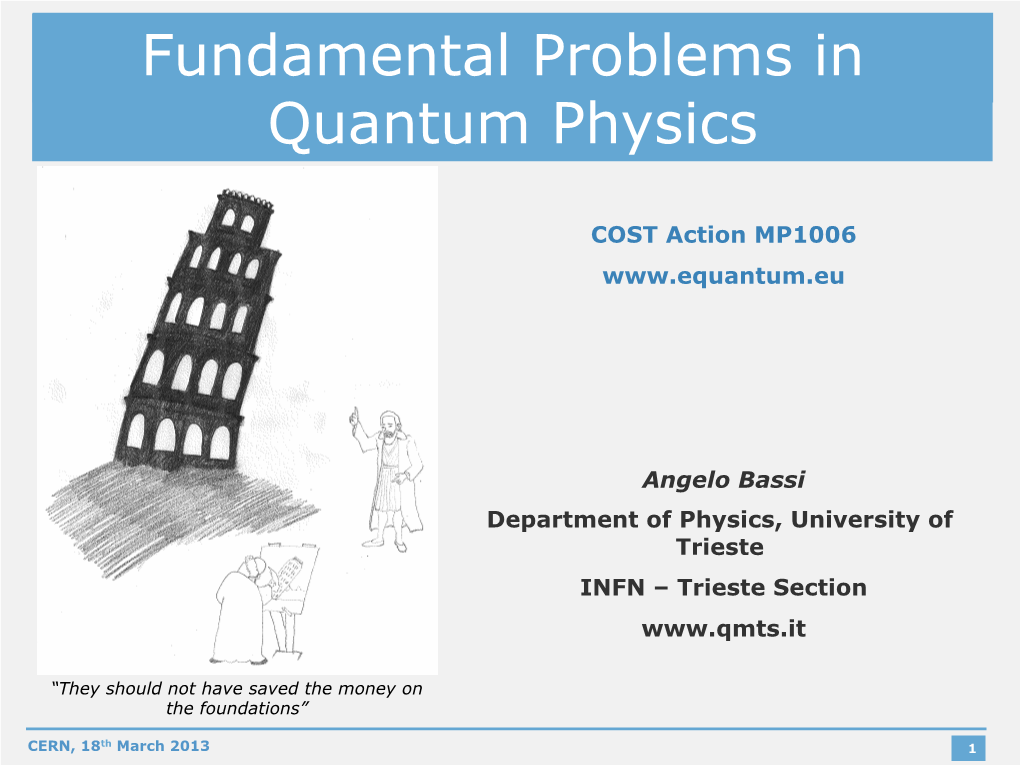 Fundamental Problems in Quantum Physics