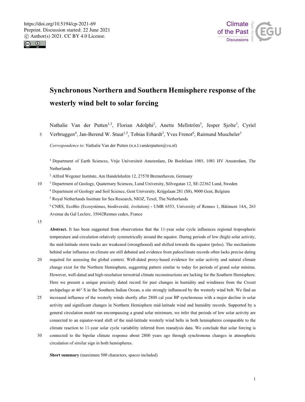 Synchronous Northern and Southern Hemisphere Response of the Westerly Wind Belt to Solar Forcing