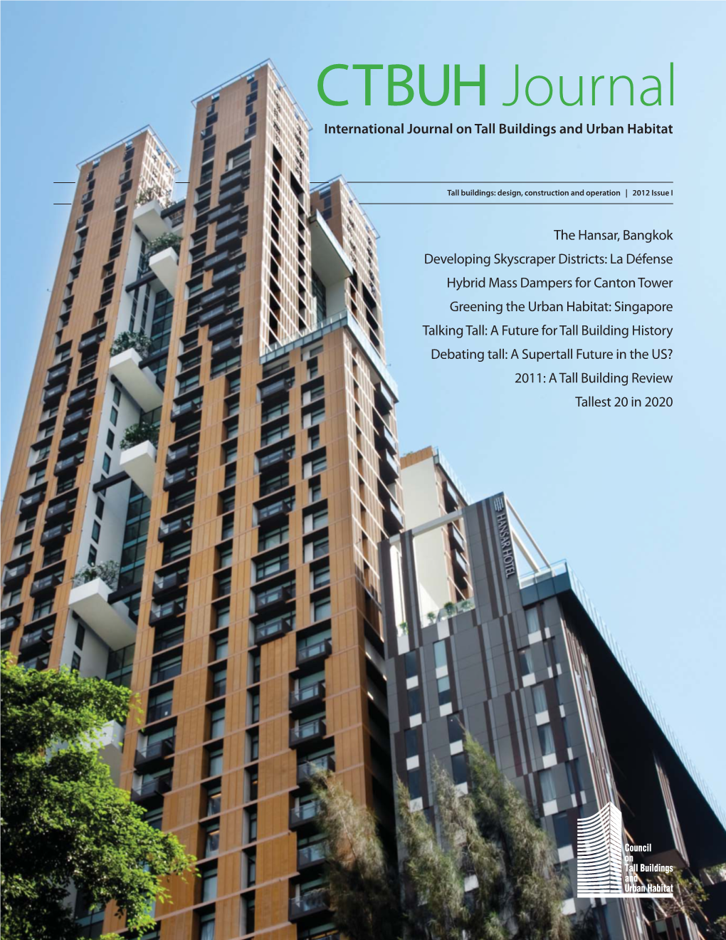 CTBUH Journal International Journal on Tall Buildings and Urban Habitat