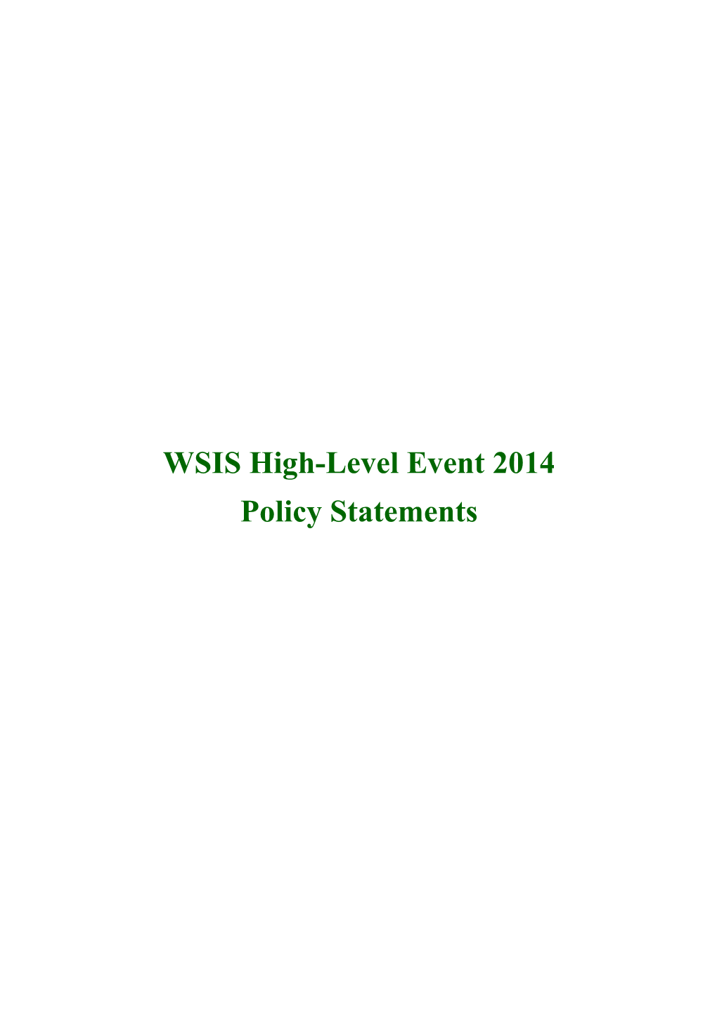 WSIS High-Level Event 2014 Policy Statements