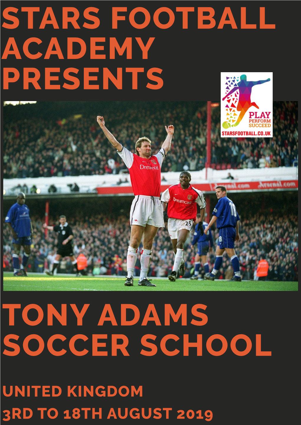 Tony Adams Soccer School Stars Football Academy
