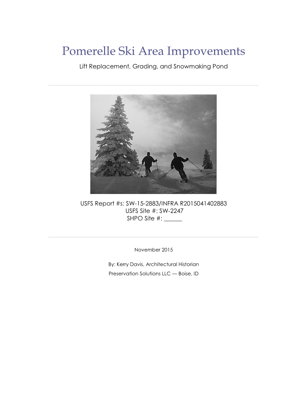 Pomerelle Ski Area Improvements