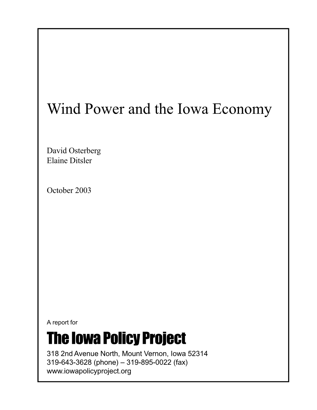 Wind Power and the Iowa Economy the Iowa Policy Project