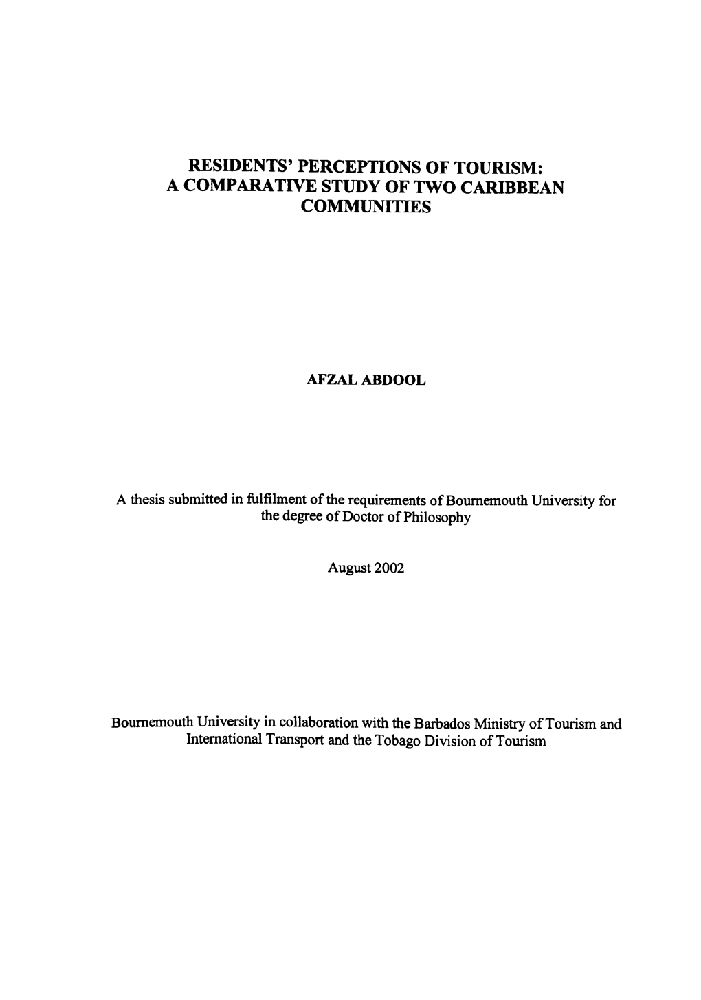 Residents' Perceptions of Tourism: a Comparative Study of Two Caribbean Communities