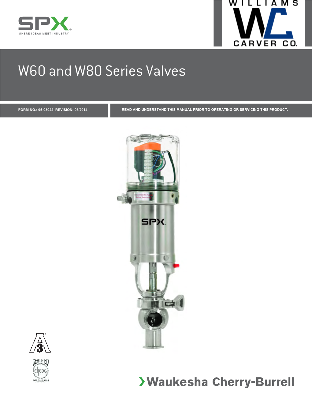 W60 and W80 Series Valves