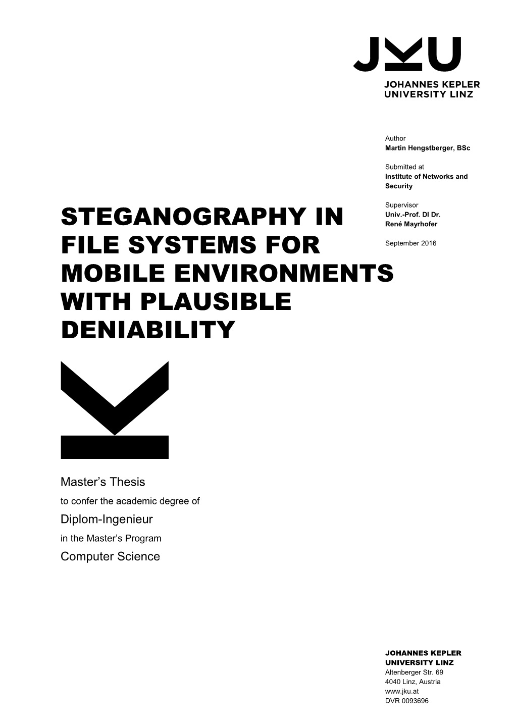 Steganography in File Systems for Mobile Environments with Plausible