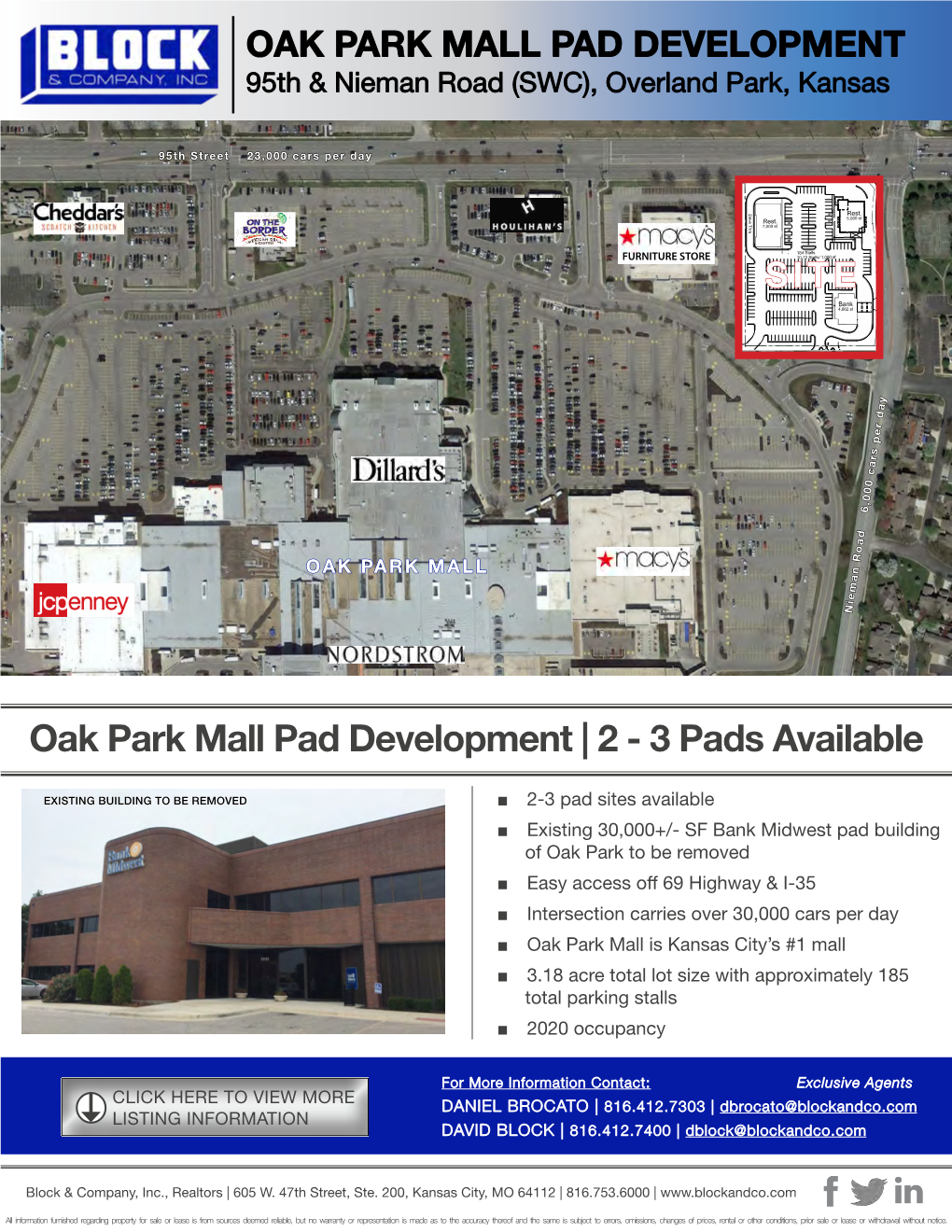 OAK PARK MALL PAD DEVELOPMENT 95Th & Nieman Road (SWC), Overland Park, Kansas