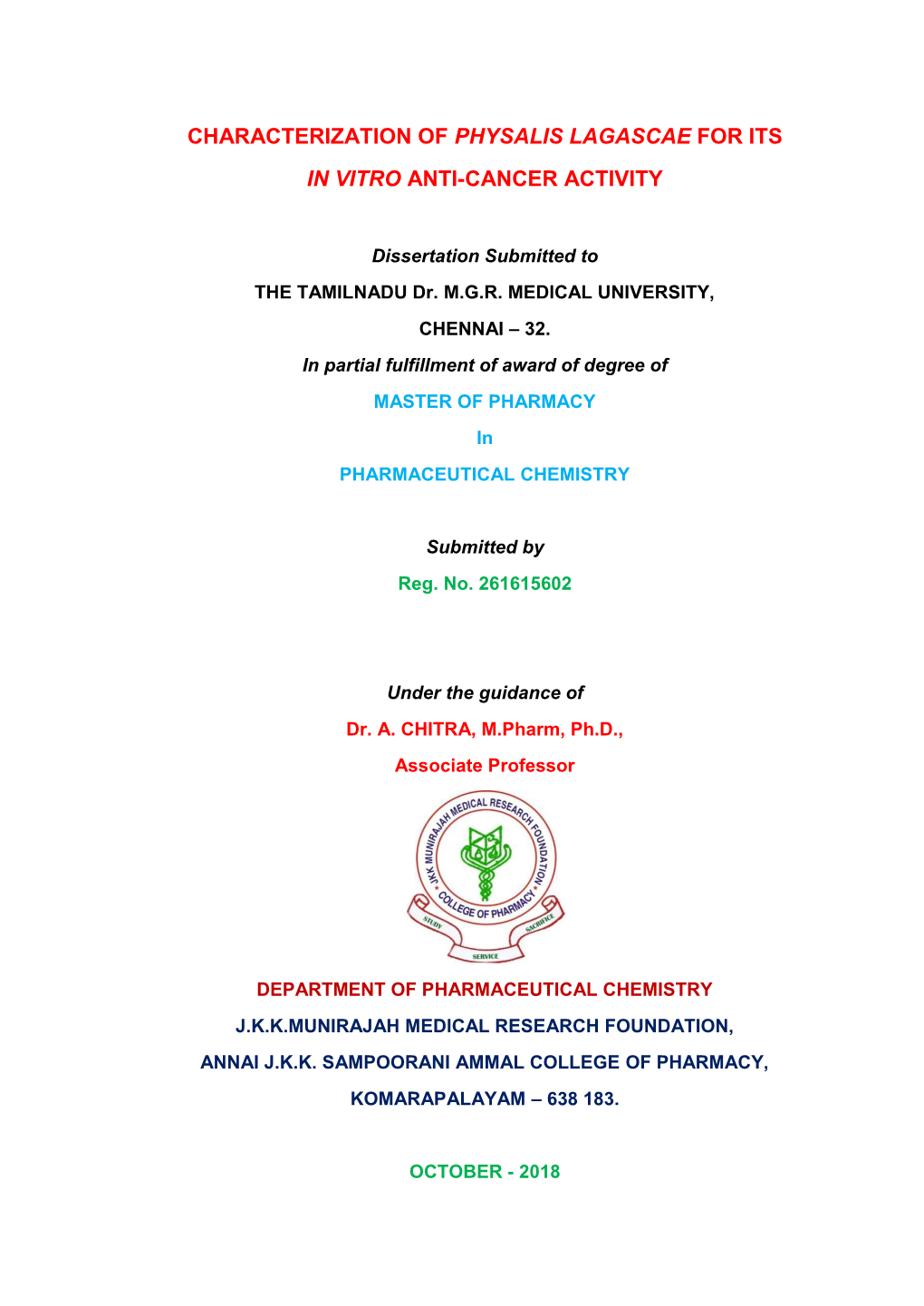 Characterization of Physalis Lagascae for Its in Vitro Anti-Cancer Activity