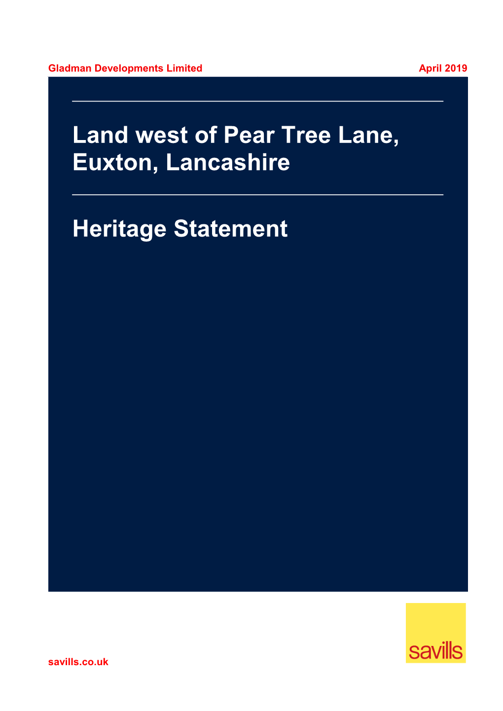 Land West of Pear Tree Lane, Euxton, Lancashire Heritage Statement