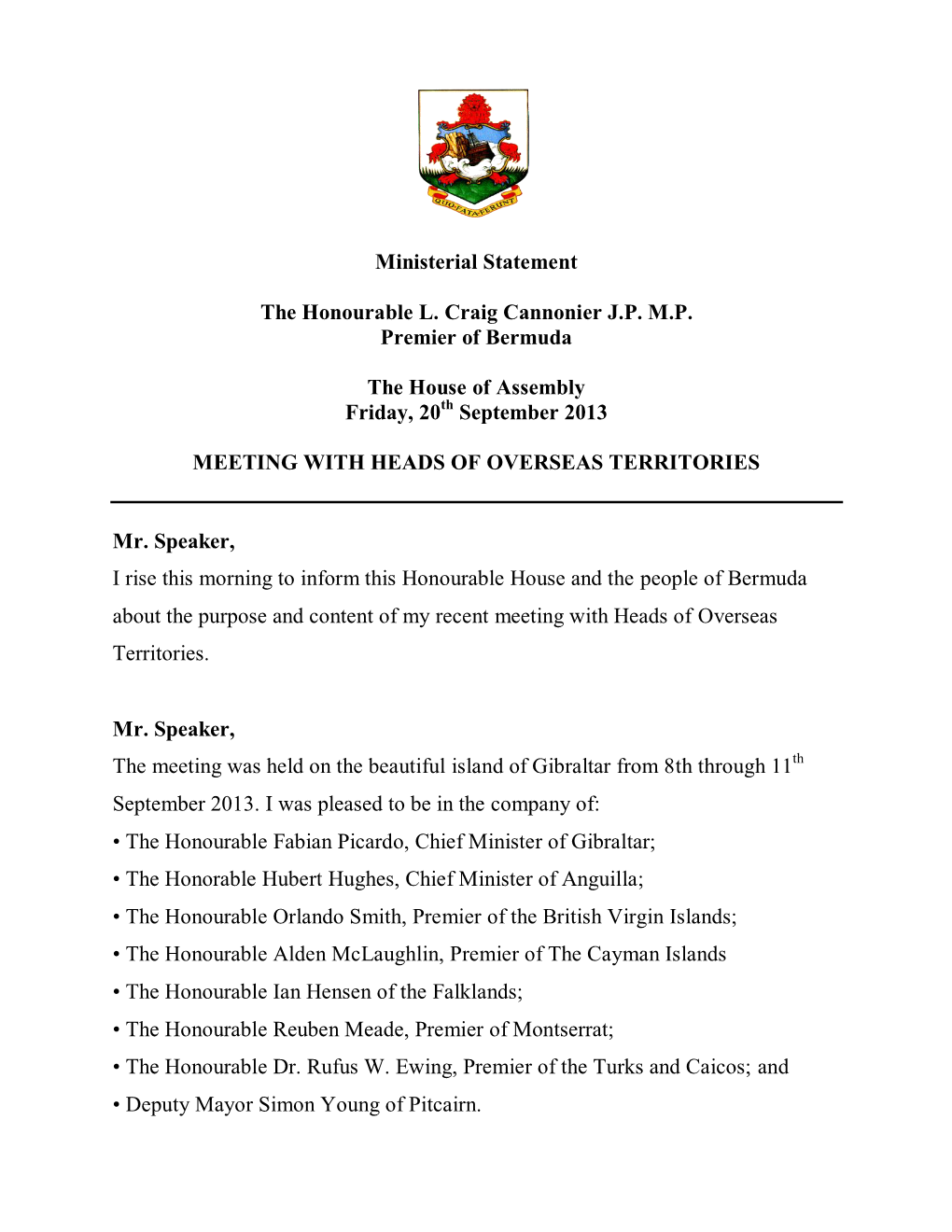 Ministerial Statement the Honourable L. Craig Cannonier J.P. M.P