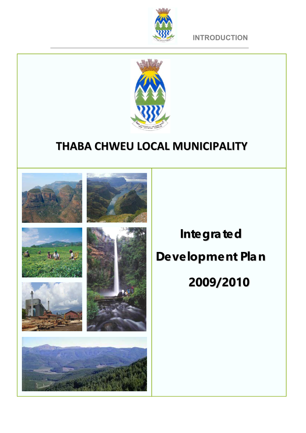 Integrated Development Plan 2009/2010 THABA CHWEU LOCAL MUNICIPALITY