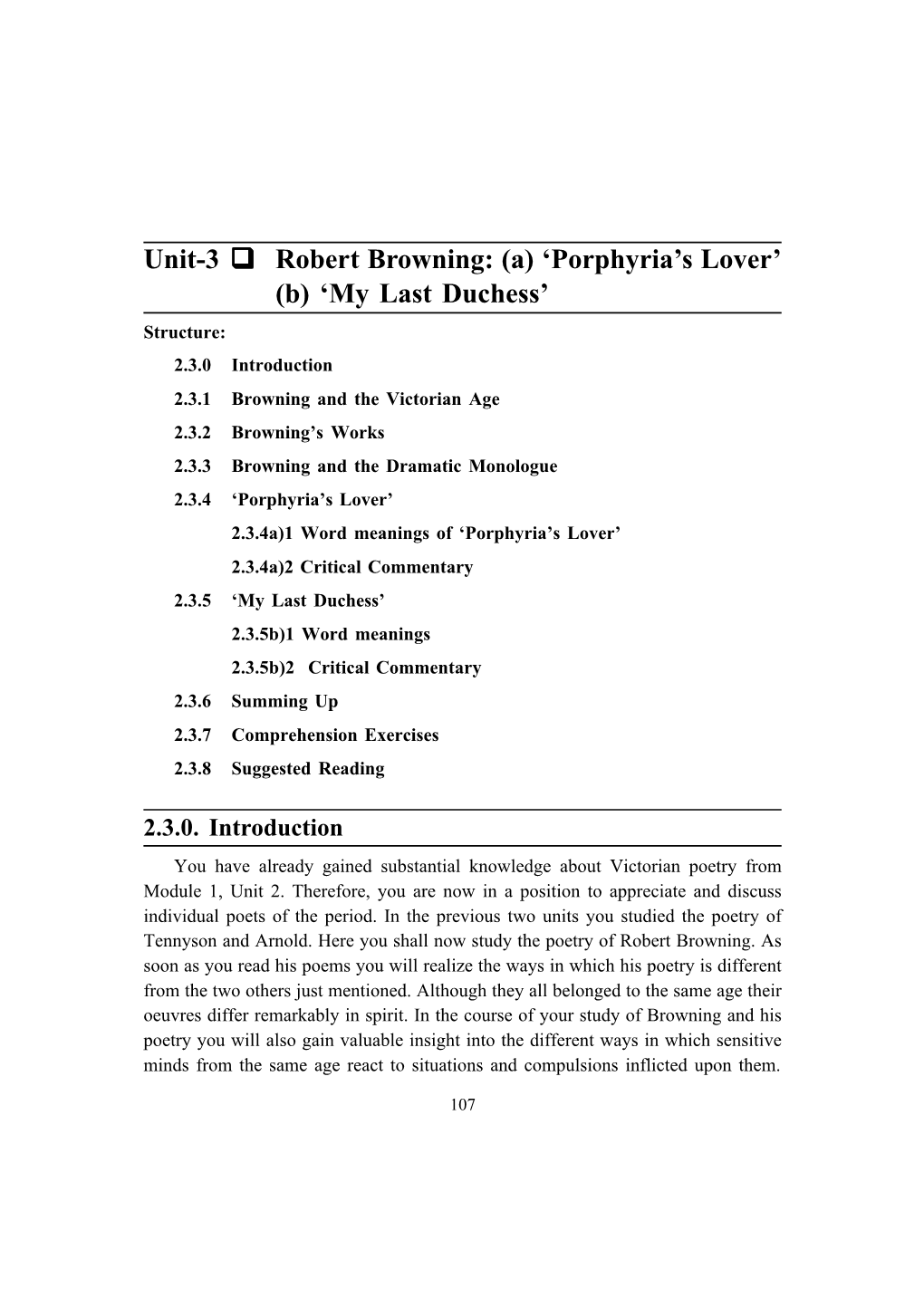 Unit-3 Robert Browning: (A) 'Porphyria's Lover' (B) 'My Last