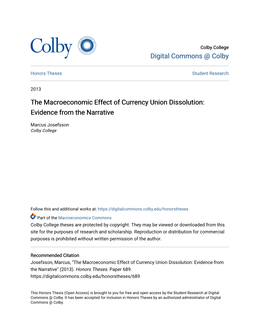 The Macroeconomic Effect of Currency Union Dissolution: Evidence from the Narrative