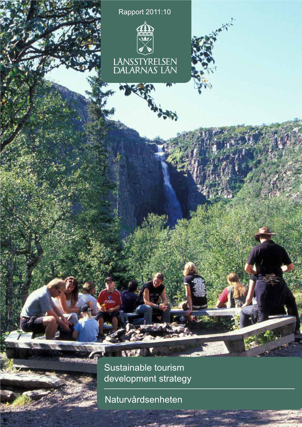 Sustainable Tourism Development Strategy Naturvårdsenheten