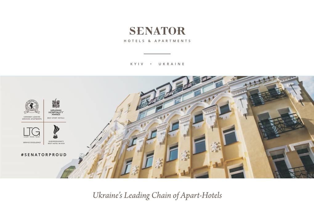 Ukraine's Leading Chain of Apart-Hotels