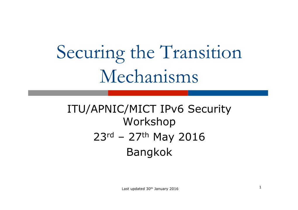 Ipv6 Securing Transition Mechanisms