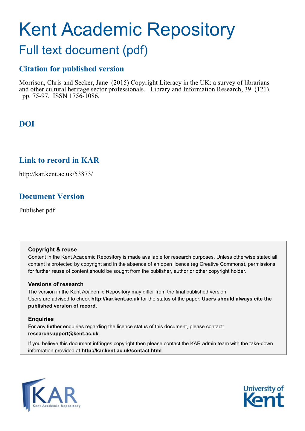 Copyright Literacy in the UK: a Survey of Librarians and Other Cultural Heritage Sector Professionals